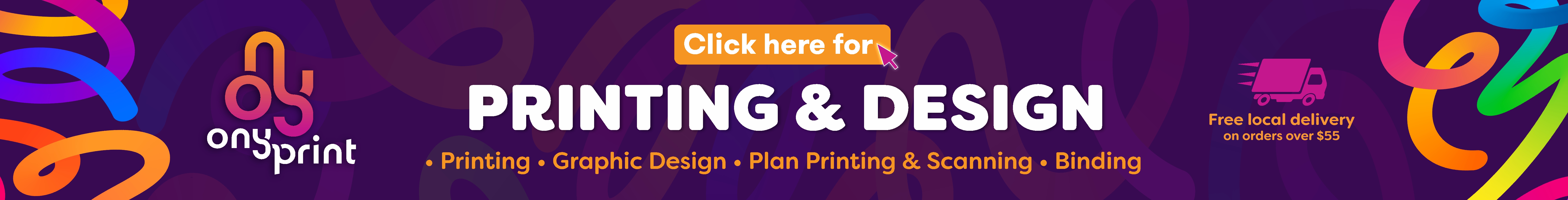 Click Here for Printing & Design 